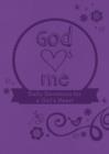 Image for God Hearts Me: Daily Devotions for a Girl&#39;s Heart.