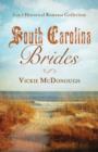 Image for South Carolina brides: 3-in-1 historical collection