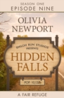 Image for Hidden Falls: A Fair Refuge - Episode 9
