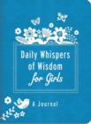 Image for Daily Whispers of Wisdom for Girls Journal