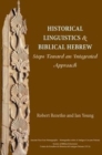 Image for Historical Linguistics and Biblical Hebrew : Steps Toward an Integrated Approach
