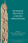 Image for The Book of the Twelve and the New Form Criticism