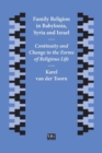 Image for Family Religion in Babylonia, Syria and Israel