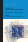 Image for The Art of Biblical Interpretation : Visual Portrayals of Scriptural Narratives