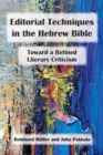 Image for Editorial Techniques in the Hebrew Bible