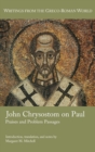 Image for John Chrysostom on Paul : Praises and Problem Passages