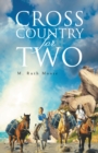Image for Cross Country for Two