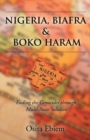 Image for Nigeria, Biafra and Boko Haram