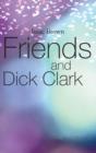 Image for Friends and Dick Clark