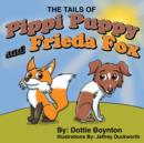 Image for The Tails of Pippi Puppy and Frieda Fox