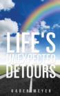 Image for Life&#39;s Unexpected Detours