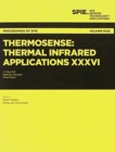 Image for Thermosense: Thermal Infrared Applications XXXVI