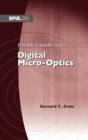 Image for Field Guide to Digital Micro-Optics