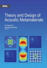 Image for Theory and Design of Acoustic Metamaterials