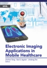 Image for Electronic Imaging Applications in Mobile Healthcare