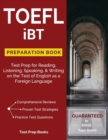 Image for TOEFL iBT Preparation Book : Test Prep for Reading, Listening, Speaking, &amp; Writing on the Test of English as a Foreign Language