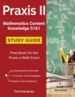 Image for Praxis II Mathematics Content Knowledge 5161 Study Guide