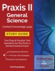 Image for Praxis II General Science Content Knowledge 5435 Study Guide