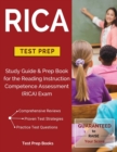 Image for RICA Test Prep : Study Guide &amp; Prep Book for the Reading Instruction Competence Assessment (RICA) Exam