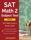 Image for SAT Math 2 Subject Test Prep : SAT Math Level 2 Study Guide