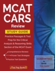 Image for MCAT CARS Review Study Guide : Practice Passages &amp; Test Prep for the Critical Analysis &amp; Reasoning Skills Section of the MCAT Exam