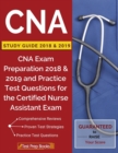 Image for CNA Study Guide 2018 &amp; 2019 : CNA Exam Preparation 2018 &amp; 2019 and Practice Test Questions for the Certified Nurse Assistant Exam