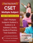 Image for CSET Multiple Subject Test Prep 2018 &amp; 2019 : CSET Multiple Subjects Subtest 1, Subtest 2, &amp; Subtest 3 Study Guide &amp; Practice Test Questions