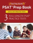 Image for PSAT Prep Book 2018 &amp; 2019 Practice Tests : Three Full-Length PSAT Practice Tests