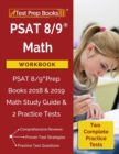 Image for PSAT 8/9 Math Workbook : PSAT 8/9 Prep Books 2018 &amp; 2019 Math Study Guide &amp; 2 Practice Tests