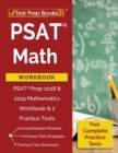 Image for PSAT Math Workbook : PSAT Prep 2018 &amp; 2019 Mathematics Workbook &amp; 2 Practice Tests