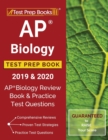 Image for AP Biology Test Prep Book 2019 &amp; 2020 : AP Biology Review Book &amp; Practice Test Questions
