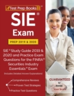 Image for SIE Exam Prep 2019 &amp; 2020 : SIE Study Guide 2019 &amp; 2020 and Practice Exam Questions for the FINRA Securities Industry Essentials Exam [Includes Detailed Answer Explanations]
