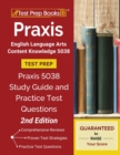 Image for Praxis English Language Arts Content Knowledge 5038 Test Prep : Praxis 5038 Study Guide and Practice Test Questions [2nd Edition]
