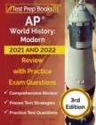 Image for AP World History : Modern 2020 and 2021 Study Guide: AP World History Review Book and Practice Test Questions for the Advanced Placement Test [Updated for the Latest Exam Description]