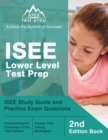 Image for ISEE Lower Level Test Prep : ISEE Study Guide and Practice Exam Questions [2nd Edition Book]
