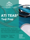 Image for ATI TEAS Test Prep : TEAS 6th Edition Study Guide and Practice Exam Questions for the Test of Essential Academic Skills [Includes Detailed Answer Explanations]