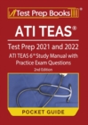 Image for ATI TEAS Test Prep 2021 and 2022 Pocket Guide : ATI TEAS 6 Study Manual with Practice Exam Questions [2nd Edition]