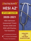 Image for HESI A2 Study Guide 2020-2021 : HESI Admission Assessment Exam Review 2020 and 2021 with Practice Test Questions [Updated for the New Exam Outline]