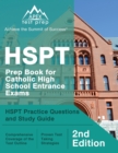 Image for HSPT Prep Book for Catholic High School Entrance Exams : HSPT Practice Questions and Study Guide [2nd Edition]