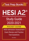 Image for HESI A2 Study Guide 2020-2021 Pocket Guide : HESI Admission Assessment Exam Review and Practice Test Questions [4th Edition]