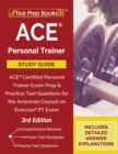 Image for ACE Personal Trainer Study Guide : ACE Certified Personal Trainer Exam Prep and Practice Test Questions for the American Council on Exercise PT Exam [3rd Edition]