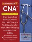 Image for CNA Study Guide 2020-2021 : CNA Exam Prep Book 2020 and 2021 with Practice Test Questions for the Certified Nursing Assistant Exam [4th Edition]