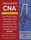 Image for CNA Study Guide 2020 and 2021 : CNA Exam Study Guide 2020-2021 and Practice Test Questions for the Certified Nursing Assistant Exam [3rd Edition]