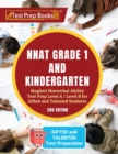 Image for NNAT Grade 1 and Kindergarten : Naglieri Nonverbal Ability Test Prep Level A / Level B for Gifted and Talented Students [2nd Edition]