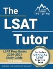 Image for The LSAT Tutor : LSAT Prep Books 2020-2021 Study Guide and Official Practice Test [3rd Edition]
