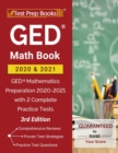 Image for GED Math Book 2020 and 2021 : GED Mathematics Preparation 2020-2021 with 2 Complete Practice Tests [3rd Edition]