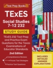 Image for TExES Social Studies 7-12 Study Guide : TExES 232 Test Prep and Practice Exam Questions for the Texas Examinations of Educator Standards [2nd Edition]