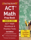 Image for ACT Math Prep Book 2020 and 2021 : ACT Math Workbook and Practice Tests [2nd Edition]
