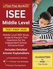 Image for ISEE Middle Level Test Prep 2020 : Middle Level ISEE Study Guide &amp; Practice Test Questions for the Independent School Entrance Exam [Includes Detailed Answer Explanations]
