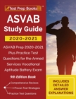 Image for ASVAB Study Guide 2020-2021 : ASVAB Prep 2020-2021 Plus Practice Test Questions for the Armed Services Vocational Aptitude Battery Exam [9th Edition Book]